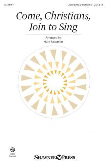 Come, Christians, Join to Sing Standard