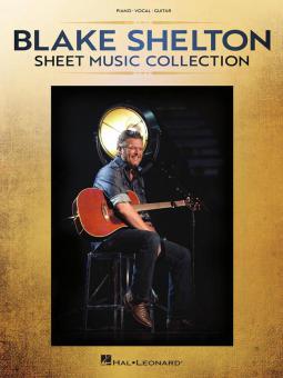 Blake Shelton - Sheet Music Collection 