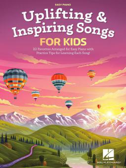 Uplifting & Inspiring Songs for Kids 