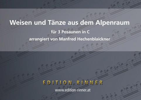 Weisen und Tänze aus dem Alpenraum 