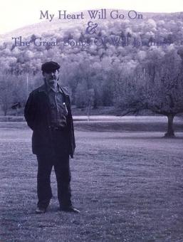 My Heart Will Go On & the Great Songs of Will Jennings 