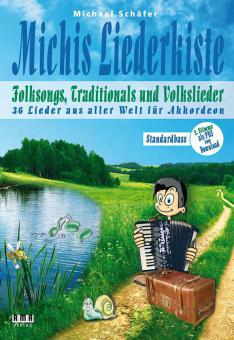 Michis Liederkiste: Folksongs, Volkslieder und Traditionals für Akkordeon (Standardbass) 