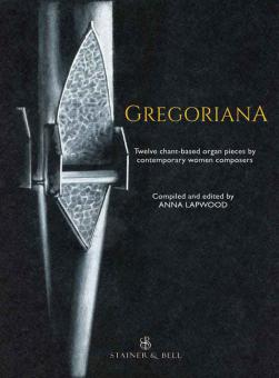 Gregoriana for Organ 