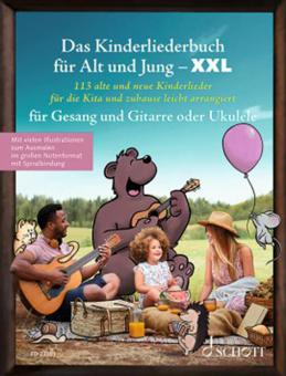 Das Kinderliederbuch für Alt und Jung XXL 