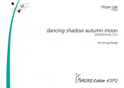 Dacing shadow autumn moon 
