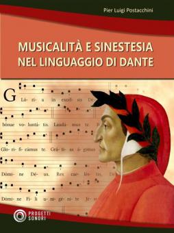 Musicalità e Sinestesia nel Linguaggio di Dante 