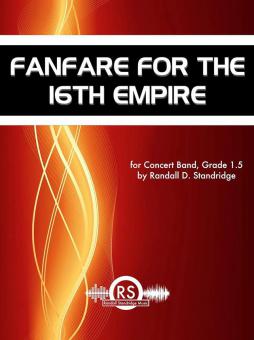 Fanfare for the 16th Empire 