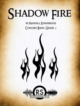Shadow Fire 