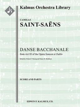 Samson and Delilah, Op. 47: Danse Bacchanale 