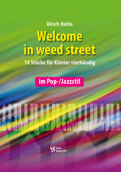 Welcome in weed street 