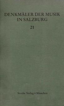Denkmäler der Musik in Salzburg 21: Motetten für die Vorfasten- und Fastenzeit 