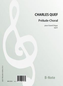 Prélude-Choral pour Grand Orgue op.25 