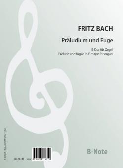 Präludium und Fuge E-Dur für Orgel 