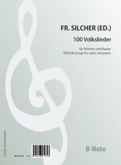 100 Volkslieder für Stimme (ad.lib.) und Klavier 