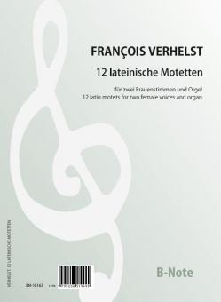 12 lateinische Motetten für zwei Frauenstimmen und Orgel 