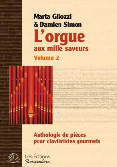 L'Orgue Aux Mille Saveurs Vol. 2 