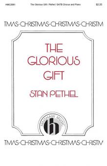 The Glorious Gift 