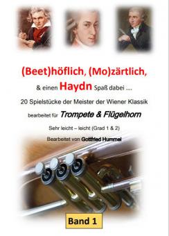Beethöflich, Mozärtlich & Haydn Spaß dabei 