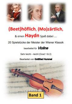 Beethöflich, Mozärtlich & Haydn Spaß dabei 