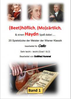 Beethöflich, Mozärtlich & Haydn Spaß dabei 