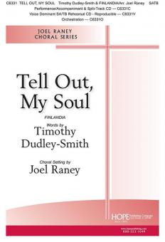 Tell Out, My Soul - SATB 