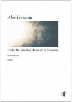 Under the Arching Heavens: A Requiem 
