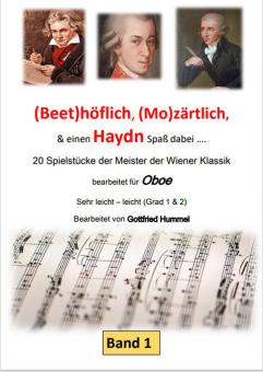 Beethöflich, Mozärtlich und einen Haydn Spaß dabei 