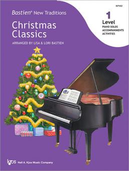 Bastien New Traditions: Christmas Classics - Level 1 