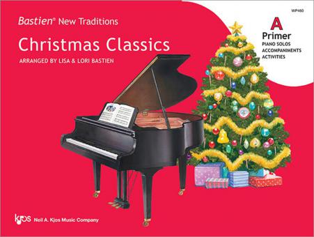 Bastien New Traditions: Christmas Classics - Primer A 