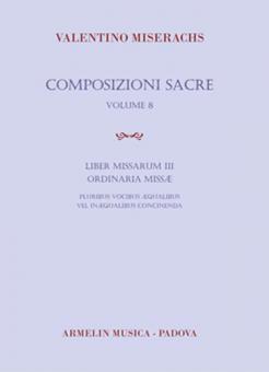 Composiozionoi Sacre 8: Liber Missarum 3 