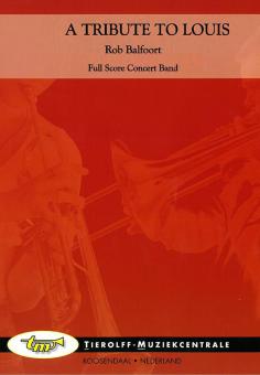 A Tribute To Louis (Fanfarenorchester) 