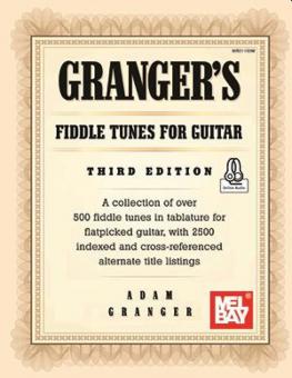 Granger's Fiddle Tunes for Guitar Third Edition 