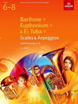 Scales and Arpeggios for Baritone BC, Grades 6-8 