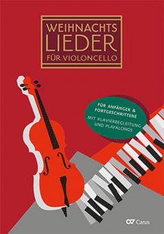 Weihnachtslieder für Violoncello 