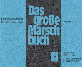 Das große Marschbuch 