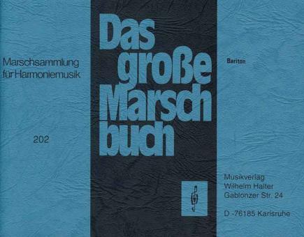 Das große Marschbuch 