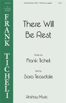 There Will Be Rest 