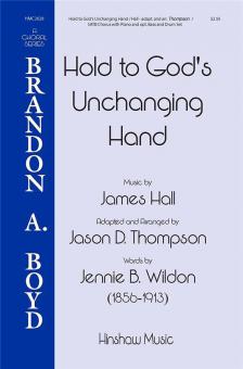 Hold to God's Unchanging Hands 