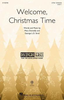 Welcome, Christmas Time 