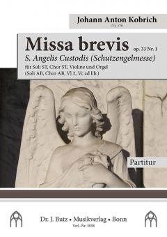 Missa brevis S. Angeli Custodis op. 33 Nr. 1 