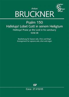 Psalm 150: Halleluja! Lobet Gott in seinem Heiligtum WAB 38 