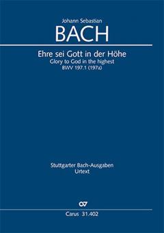 Ehre sei Gott in der Höhe BWV 197a/197.1 Standard