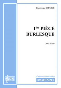 Première pièce burlesque 