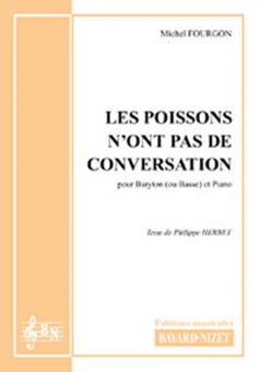 Les poissons n'ont pas de conversation - baryton 