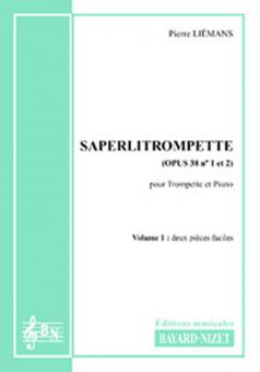 Saperlitrompette op. 38 1 