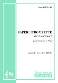 Saperlitrompette op. 38 3 