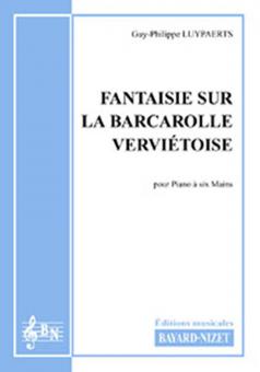 Fantaisie sur la Barcarolle verviétoise 