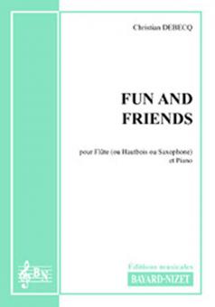 Fun and friends 