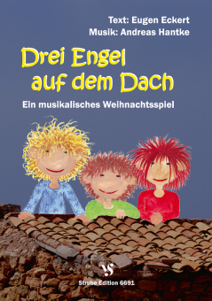 Drei Engel auf dem Dach 