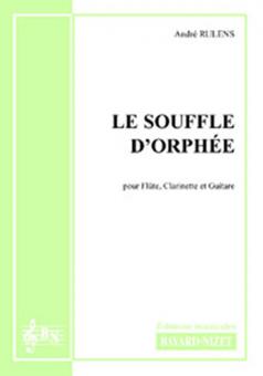 Le souffle d'Orphée 
